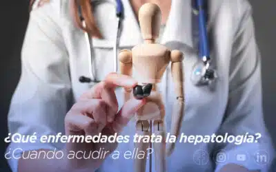 ¿Qué enfermedades trata la hepatología y cuando acudir a ella?